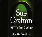 O is for Outlaw (Kinsey Millhone, Bk 15) (Audio CD) (Unabridged)