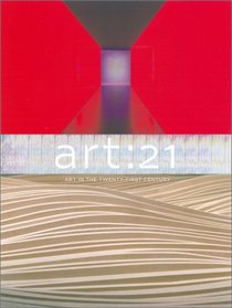 Art: 21: Art in the Twenty-First Century