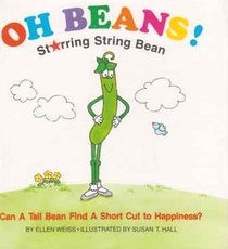 Oh Beans Starring String Beans: Starring String Bean