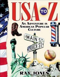 USA to Z: A Celebration of American Popular Culture