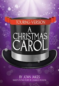 A Christmas Carol: Touring Version
