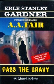A.A.FAIR--PASS THE GRAVY