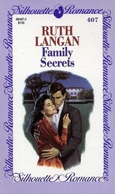Family Secrets (Silhouette Romance, No 407)