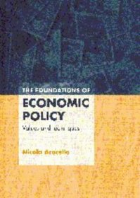 The Foundations of Economic Policy : Values and Techniques