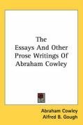 The Essays And Other Prose Writings Of Abraham Cowley