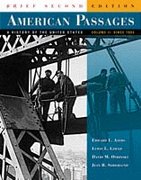 American Passages: A History of the United States, Volume 2: Since 1863