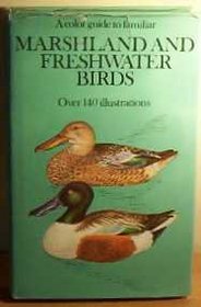 Colour Guide to Familiar Marshland and Freshwater Birds