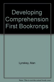 Developing Comprehension First Bookronps