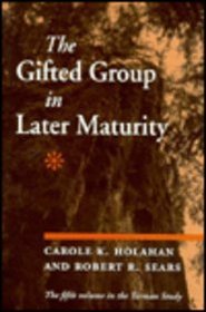 The Gifted Group in Later Maturity