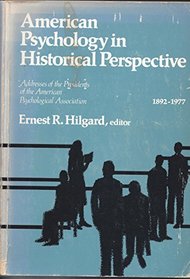 American Psychology in Historical Perspective