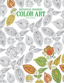 Botanical Wonders | Color Art for Everyone - Leisure Arts (6764)