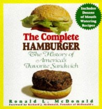 The Complete Hamburger: The History of America's Favorite Sandwich