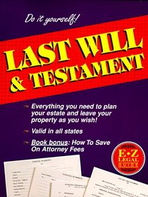 The E-Z Legal Guide to Last Will & Testament (E-Z Legal Guide)