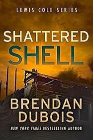 Shattered Shell (Lewis Cole, Bk 3)