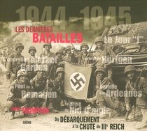 1944-1945: Les dernires batailles