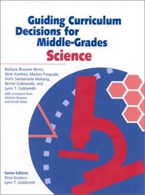 Guiding Curriculum Decisions for Middle-Grades Science