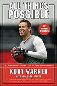 All Things Possible: My Story of Faith, Football, and the Miracle Season