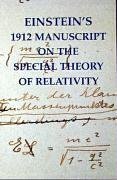 Einstein's 1912 Manuscript on the Special Theory of Relativity: A Facsimile