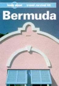Lonely Planet Bermuda (Bermuda, a Travel Survival Kit)