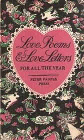 Love Poems and Love Letters for All the Year
