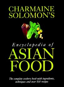 Charmaine Solomon's Encyclopedia of Asian Food