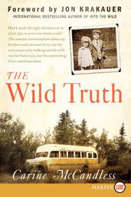 The Wild Truth : The Untold Story of Sibling Survival (Larger Print)