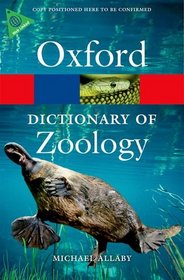 A Dictionary of Zoology (Oxford Paperback Reference)