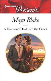 A Diamond Deal with the Greek (Harlequin Presents, No 3421)