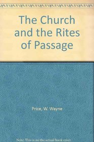 The Church and the Rites of Passage