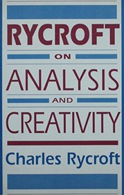 Rycroft on Analysis Creativity