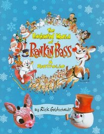 The Enchanted World of Rankin/Bass