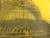 Raising the Roof: A History of the Buildings and Architecture in the Saugatuck and Douglas Area