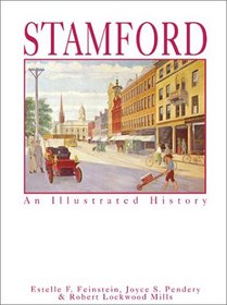 Stamford: An Illustrated History
