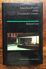 American Poetry of the Twentieth Century (Longman Literature in English Series)