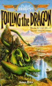 Foiling the Dragon (Point Fantasy)