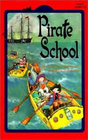 Pirate School (All Aboard Reading: Level 2 (Hardcover))