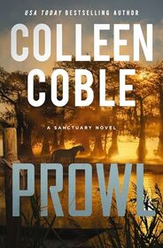 Prowl (A Sanctuary Novel)