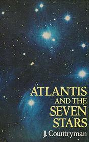 Atlantis and the Seven Stars