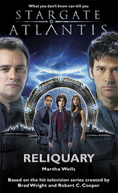 Stargate Atlantis: Reliquary (Stargate Atlantis) (Stargate Atlantis)
