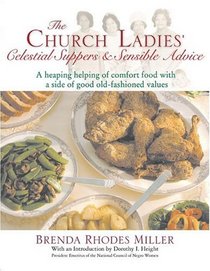 The Church Ladies' Celestial Suppers  Sensible Advice