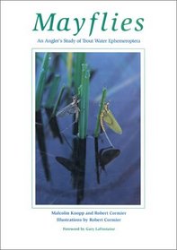 Mayflies: An Angler's Study of Trout Water Ephemeroptera