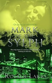 Mark of the Sylph (Demons of Infernum, #2)