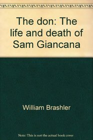 The don: The life and death of Sam Giancana