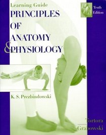 Principles of Anatomy and Physiology, Interactive Learning Guide