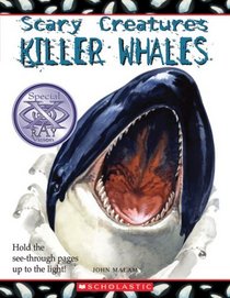 Killer Whales (Scary Creatures)