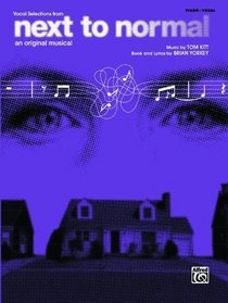 Next to Normal (Vocal Selections): Piano/Vocal/Chords