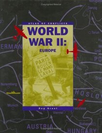 World War II: Europe (Atlas of Conflicts)