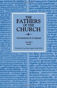 Homilies, Volume 2 (60-96) (Fathers of the Church)