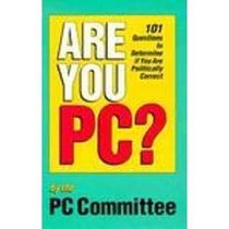 Are You PC?
