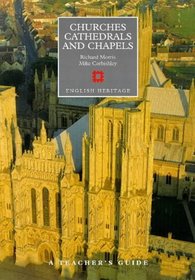 A Teacher's Guide to Churches, Cathedrals and Chapels (Education on Site)